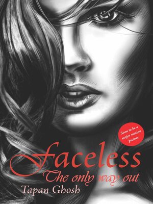 cover image of Faceless the Only Way Out